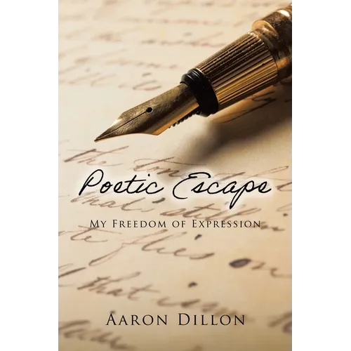 Poetic Escape: My Freedom of Expression - Paperback