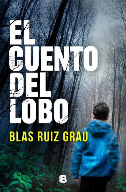 El Cuento del Lobo / The Tale of the Wolf - Paperback