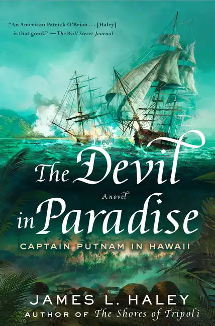 The Devil in Paradise: Captain Putnam in Hawaii - Hardcover