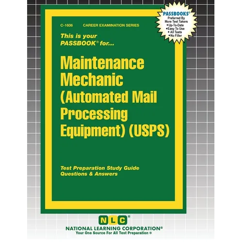 Maintenance Mechanic (Automated Mail Processing Equipment) (USPS) - Paperback