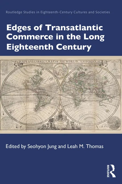 Edges of Transatlantic Commerce in the Long Eighteenth Century - Paperback