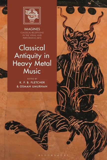 Classical Antiquity in Heavy Metal Music - Paperback