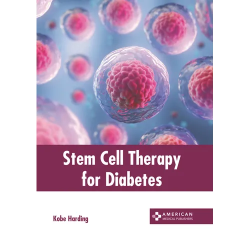 Stem Cell Therapy for Diabetes - Hardcover