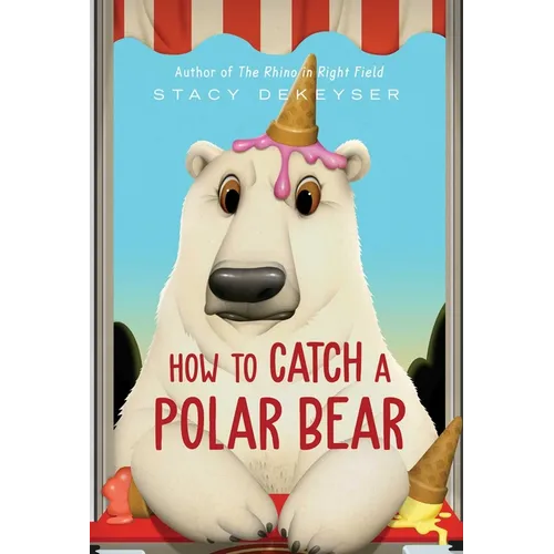 How to Catch a Polar Bear - Paperback