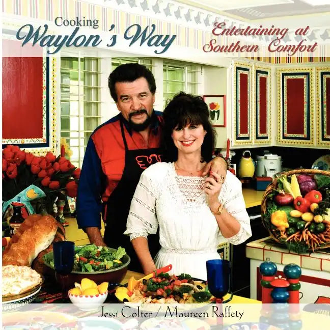 Cooking Waylon's Way - Paperback