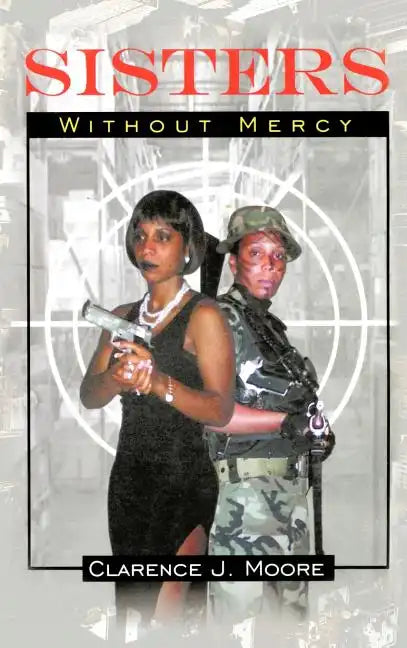 Sisters Without Mercy - Hardcover