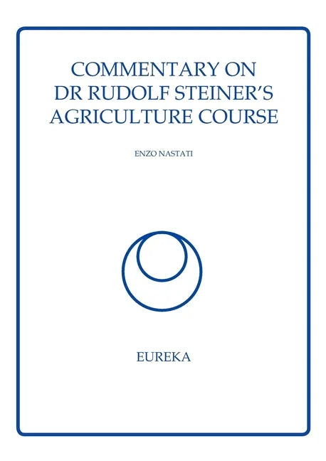 Commentary on Dr Rudolf Steiner's Agriculture Course - Paperback