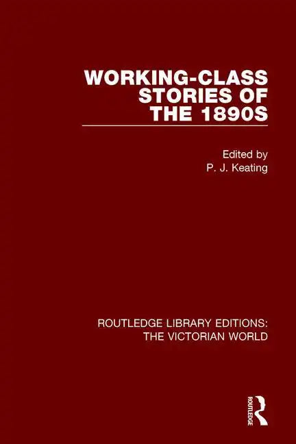 Working-Class Stories of the 1890s - Paperback