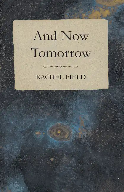 And Now Tomorrow - Paperback