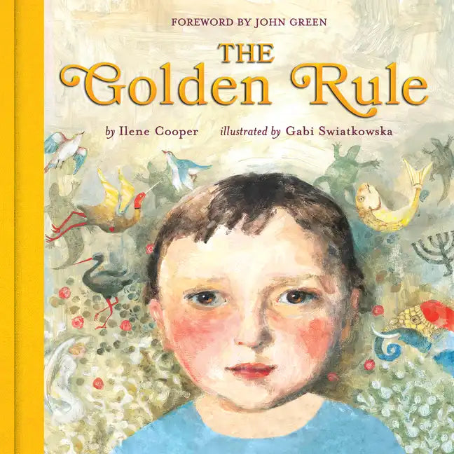 The Golden Rule: Deluxe Edition - Hardcover