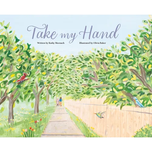 Take My Hand - Hardcover
