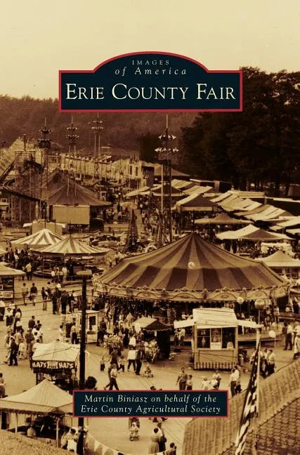 Erie County Fair - Hardcover