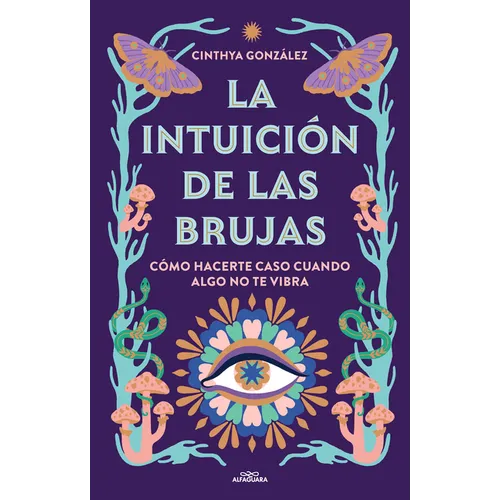 La Intuición de Las Brujas / Witches' Intuition - Paperback