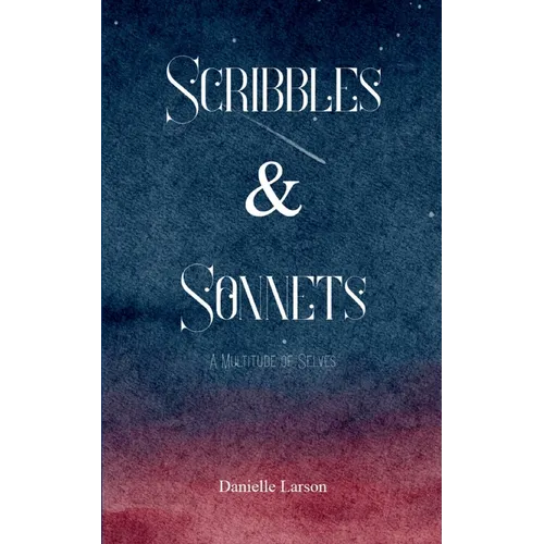 Scribbles & Sonnets - Paperback