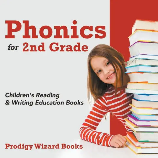 Phonics for 2Nd Grade: Children's Reading & Writing Education Books - Paperback