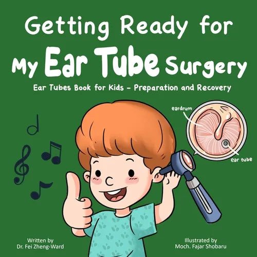 Getting Ready for My Ear Tube Surgery - Paperback