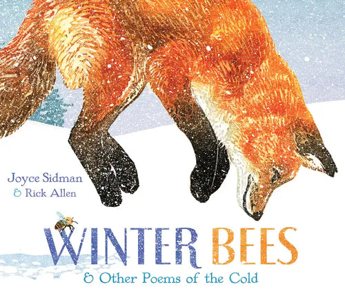 Winter Bees & Other Poems of the Cold - Hardcover