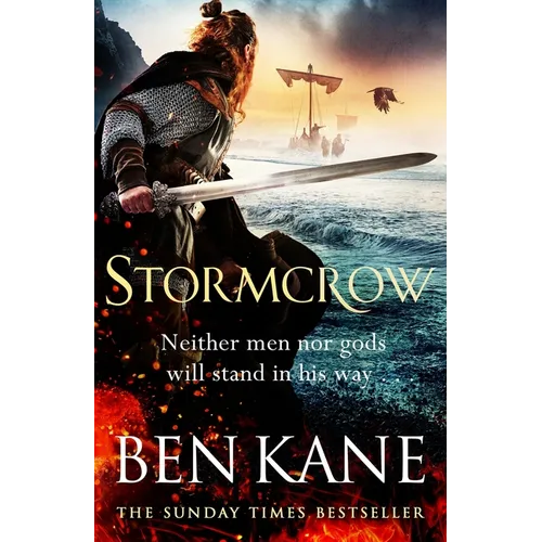 Stormcrow: The First Gripping and Epic Viking Adventure from Sunday Times Bestseller Ben Kane - Hardcover