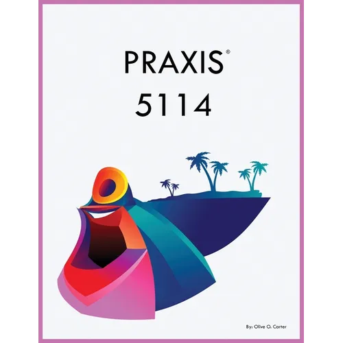 PRAXIS 5114 - Paperback
