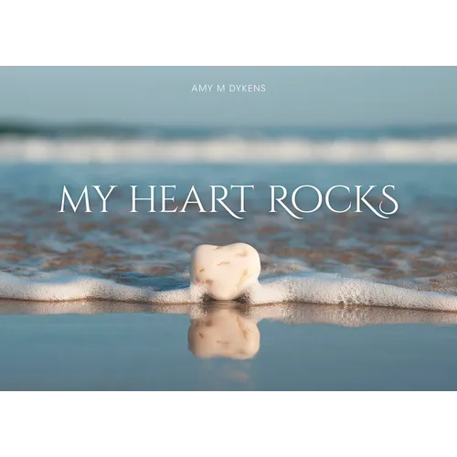 My Heart Rocks - Hardcover