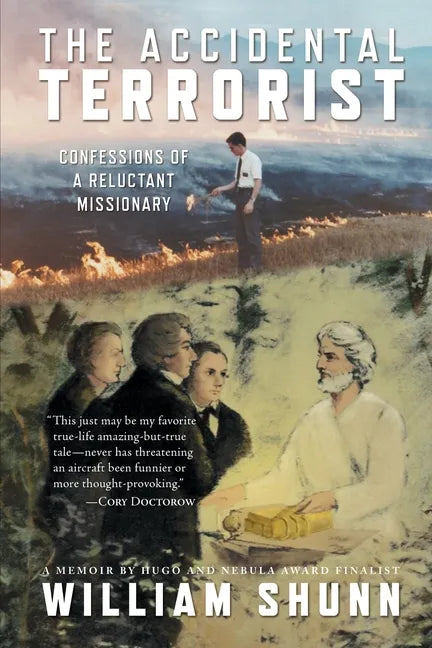 The Accidental Terrorist: Confessions of a Reluctant Missionary - Paperback