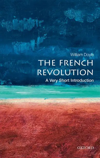 The French Revolution: A Very Short Introduction - Paperback