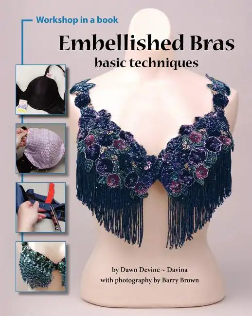 Embellished Bras: Basic Techniques - Paperback