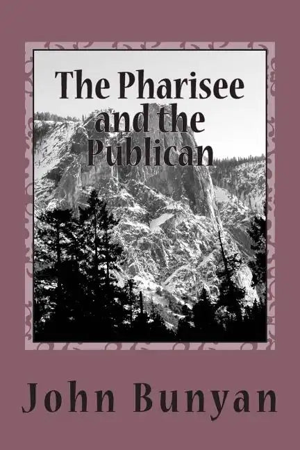 The Pharisee and the Publican - Paperback