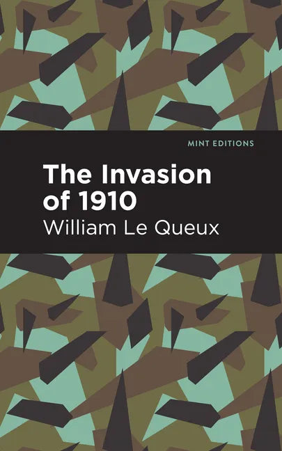 The Invasion of 1910 - Hardcover