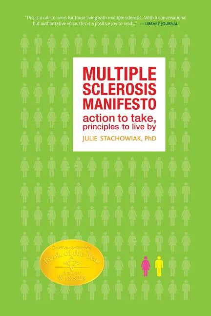 The Multiple Sclerosis Manifesto: Action to Take, Principles to Live By - Paperback