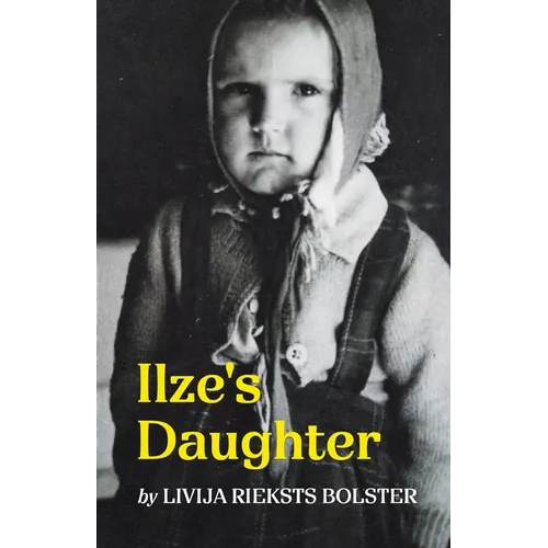 Ilze's Daughter - Paperback