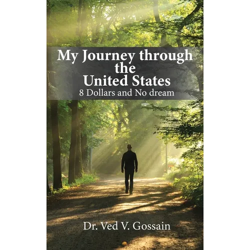 My Journey through the United States - Hardcover