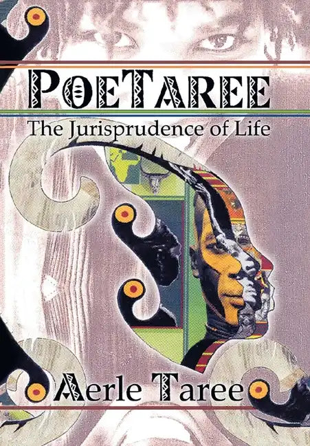 Poetaree: The Jurisprudence of Life - Hardcover