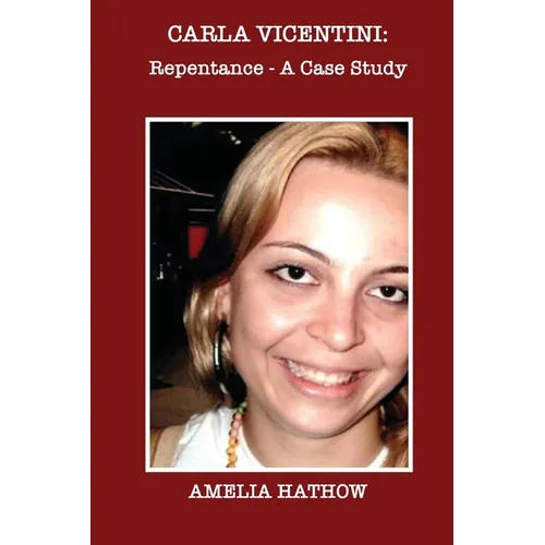 Carla Vicentini: Repentance - A Case Study - Paperback