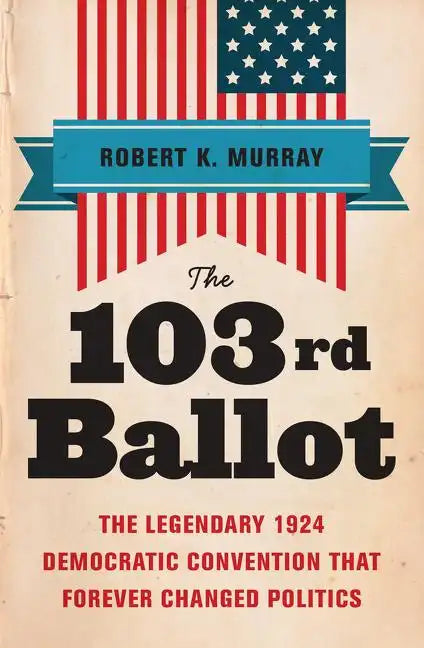 103rd Ballot - Paperback