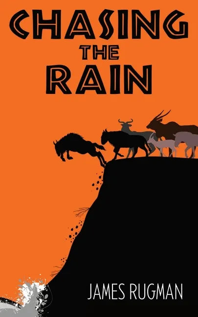 Chasing the Rain - Paperback