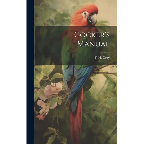 Cocker's Manual - Hardcover
