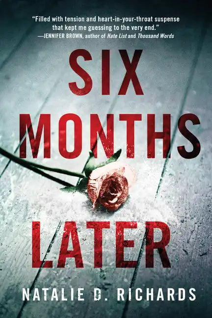 Six Months Later - Paperback