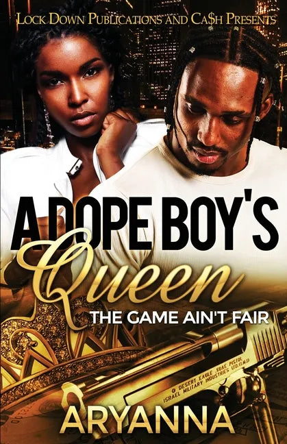 A Dope Boy's Queen: The Game Ain't Fair - Paperback
