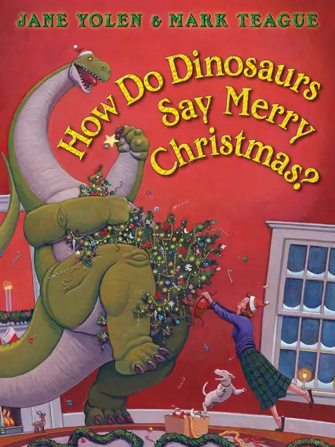 How Do Dinosaurs Say Merry Christmas? - Board Book