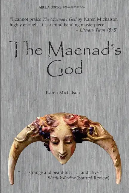 The Maenad's God - Paperback