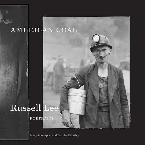 American Coal: Russell Lee Portraits - Hardcover