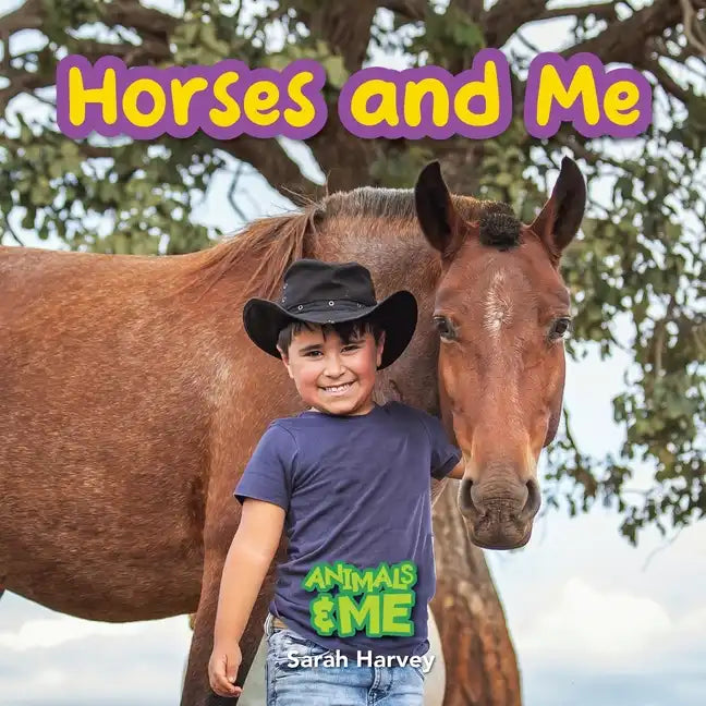 Horses and Me: Animals and Me - Paperback