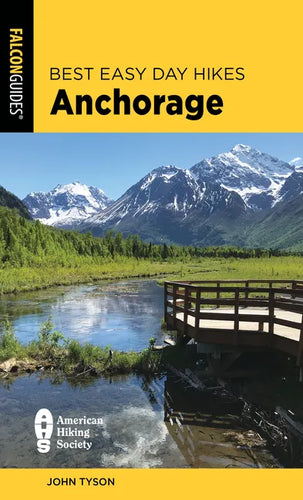 Best Easy Day Hikes Anchorage - Paperback
