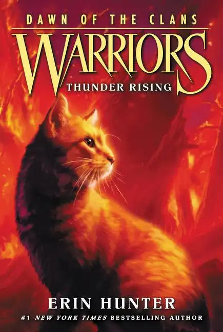 Warriors: Dawn of the Clans #2: Thunder Rising - Paperback