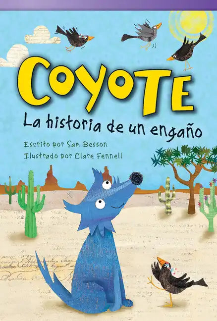 Coyote: La Historia de Un Engaño - Paperback