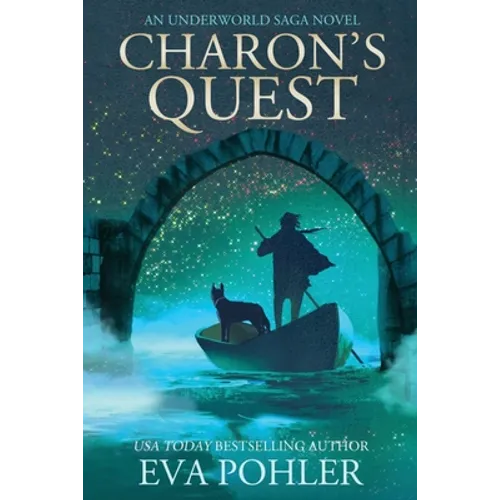 Charon's Quest: An Underworld Saga Novel - Paperback