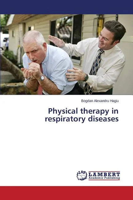 Physical therapy in respiratory diseases - Paperback