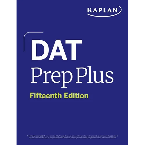 DAT Prep Plus, Fifteenth Edition (2025): Includes 12 Pages of Full Color Study Sheets + Online Access to 2 Full Length Practice Tests + 600+ Practice - Paperback