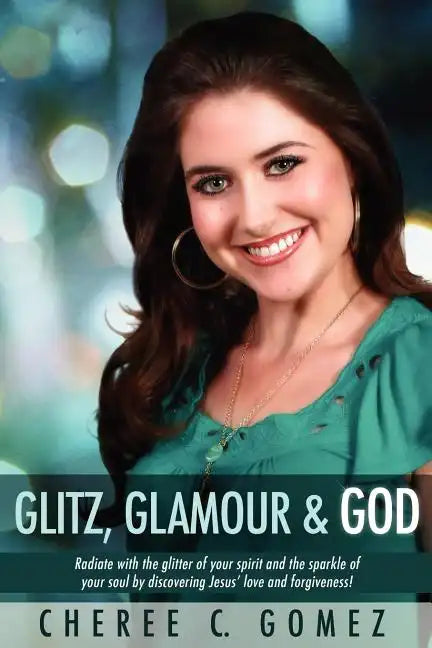 Glitz, Glamour & God - Paperback